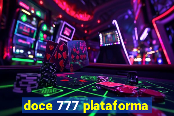 doce 777 plataforma